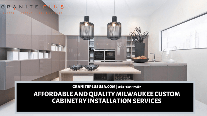 Affordable and Quality Milwaukee Custom Cabinetry Installation Services